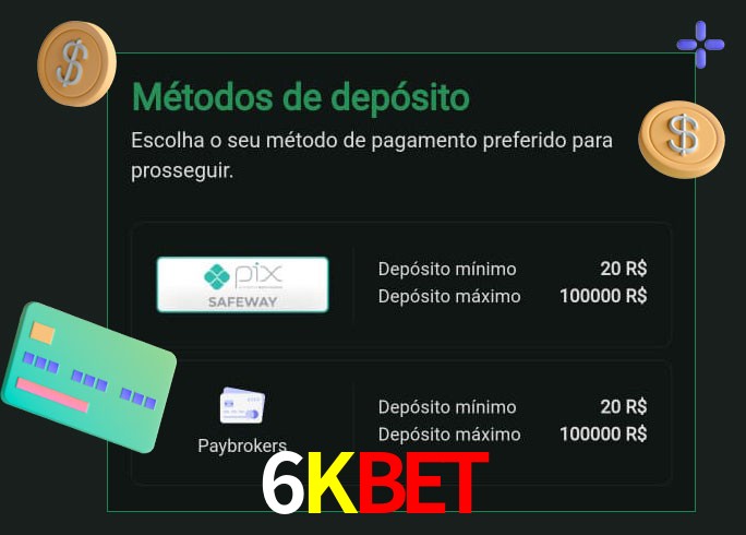 O cassino 6Kbet oferece uma grande variedade de métodos de pagamento